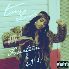 (Pre-Release) Fourteen & 40's (Prod. The Mekanics x Tory Lanez)