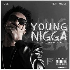 Que-Young Hitta ft Migos prod: Sonny Digital (SuperClean Radio)