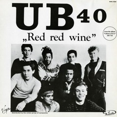UB 40 - Red red Wine ( Eduardo edition )