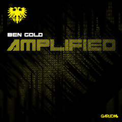 Ben Gold - Amplified (Original Mix)