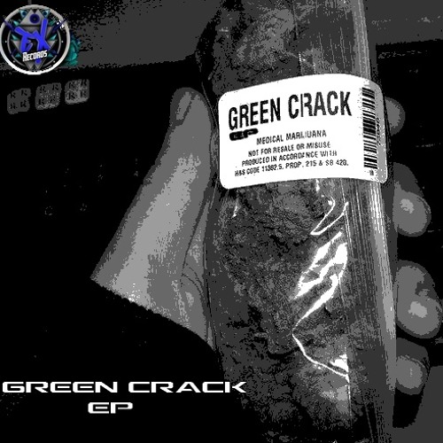 D-ohmicyd - Green Crack (original mix)[EX001]