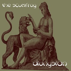 The Scumfrog - Dionysian (Original Mix)