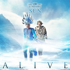 Empire of the sun  ALIVE  "tony s" sò d'ora extended