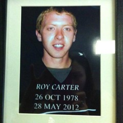 Roy Carter (1978-2012) Tribute