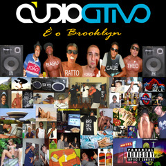 Audio Ativo - É o Brooklyn Parte 2