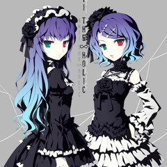 【巡音ルカ・鏡音リン】ANTI THE∞HOLiC (Off Vocal)