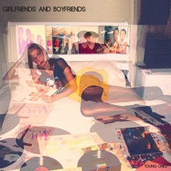 Girlfriends and Boyfriends - Young Ones