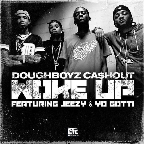 doughboyz cashout woke up