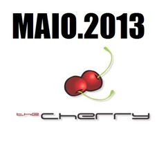 THE CHERRY presents DJ ENRICO ARGHENTINI (ESPANHA)   -  MAIO 2013