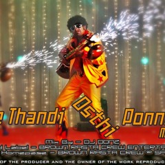 [ Dj-DoNZ]-Neethandi OsthiPonna Mix ( 2k13 Ghana Mix )