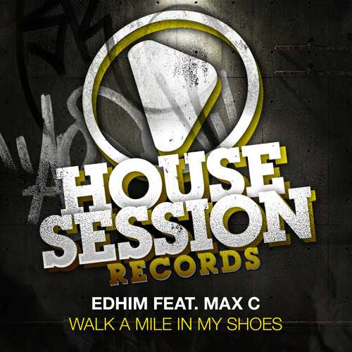 Edhim - Walk A Mile In My Shoes (Original Mix)