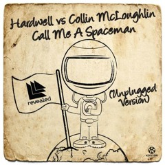 Hardwell & Collin McLoughlin - Call Me a Spaceman (Dj.Kitto Club Mix) by dawe