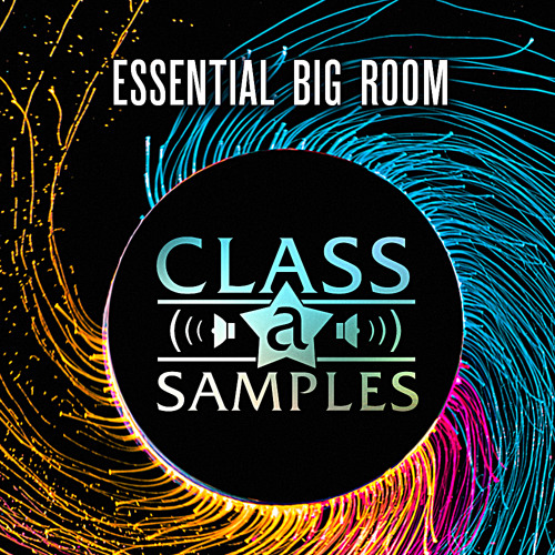 Essential Big Room (Beatport Class A Samples)