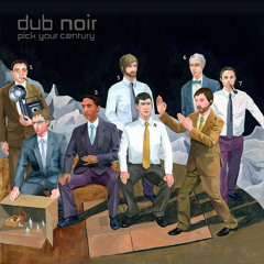Dub Noir - The Careerist