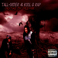 11-Depths of despair ft Kool G Rap