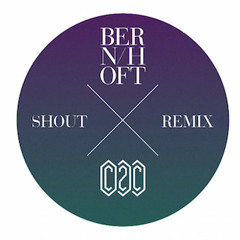 Bernhoft - Shout (C2C Remix)
