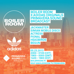 Actress 40 Min Boiler Room x adidas Originals Mix at Primavera Sound