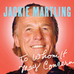 Jackie Martling "To Whom It May Concern"