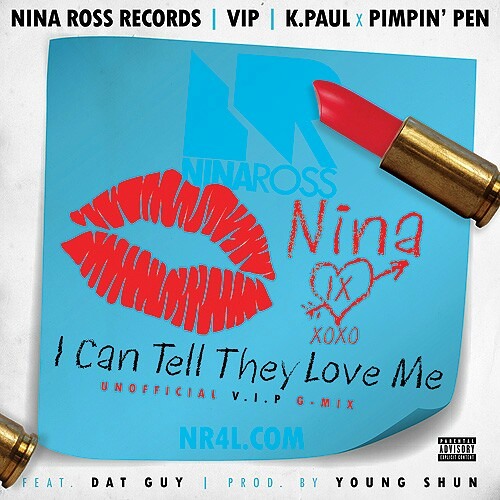 I Can Tell They Love Me V.I.P Mix