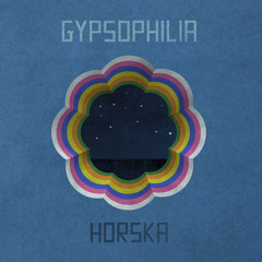 Gypsophilia - Horska (dub remix)