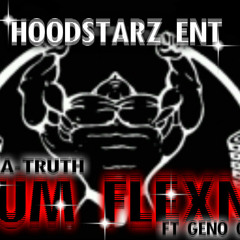 UM FLEXIN  Ft. GENO G