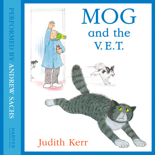 Mog and the V.E.T. by Judith Kerr, read by Andrew Sachs