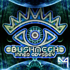 Bushmech - Inner Odyssey promo mix