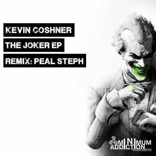 Kevin Coshner - The Joker Ep [MNA018]