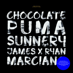 Sunnery James & Ryan Marciano X Chocolate Puma 'Stiffness'