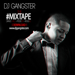 Dj Gangster The Mixtape