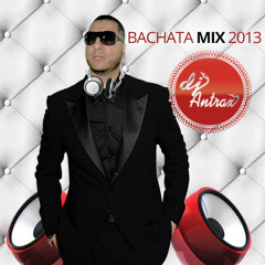Bachata mix By: Dj Antrax