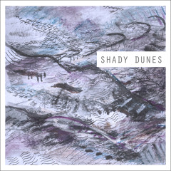 Janae Jones - Shady Dunes