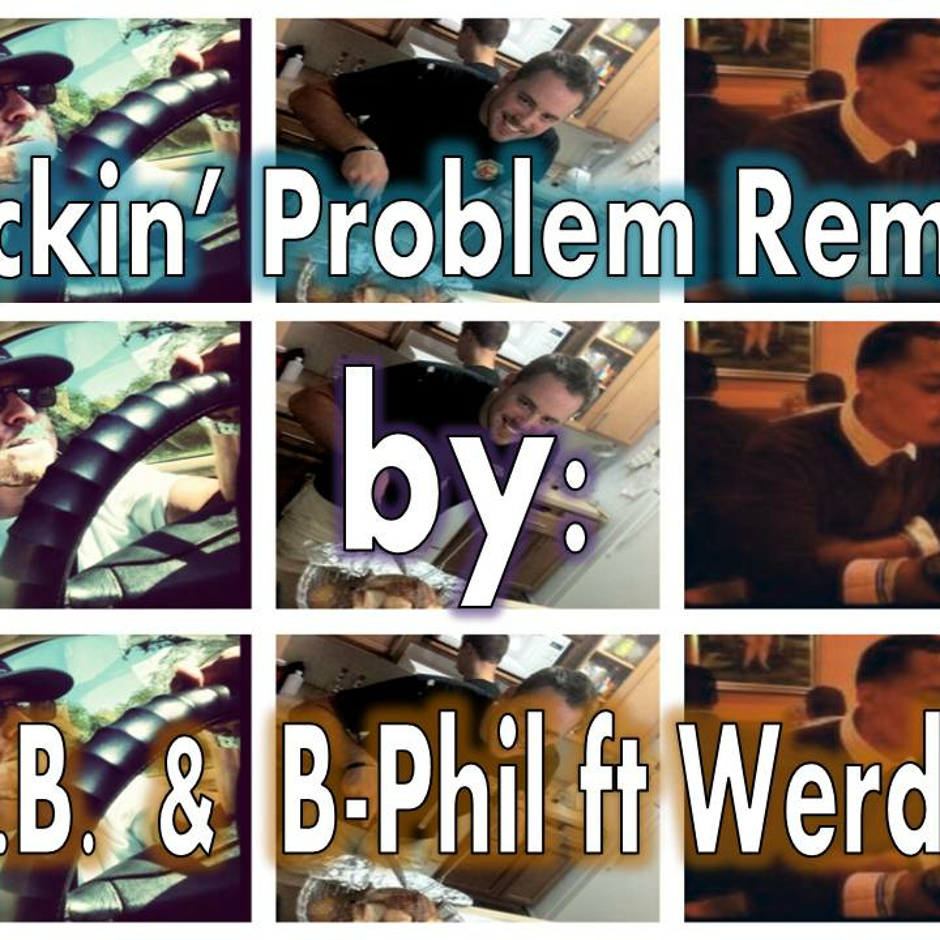 F ckin' Problem Remix episode artwork