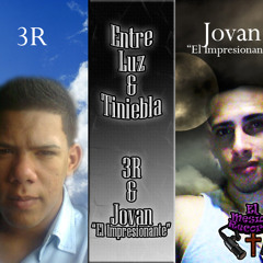 Entre Luz & Tiniebla - 3R & Jovan