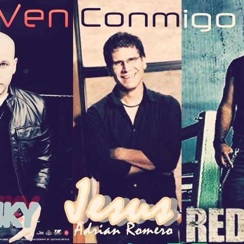 Ven conmigo -  Redimi2 - Funky feat Jesus Adrian Romero