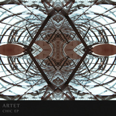 Artet - Be Alone (Chic EP)