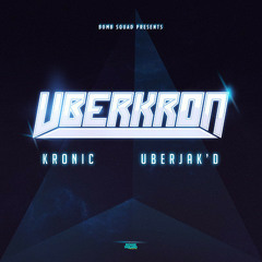 Uberjak'd & Kronic - Uberkron (Loutaa Remix) [Bomb Squad Records] OUT NOW!
