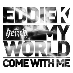 Eddie K - My World - Out Now