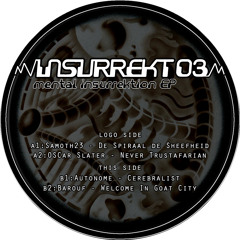 Welcome In Goat City - [Insurrekt 03]