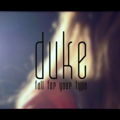 Duke - Fall For Your Type (Drake)