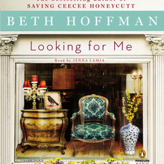 Looking for Me by Beth Hoffman, read by Jenna Lamia