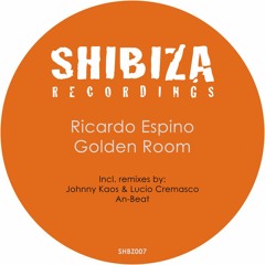 Ricardo Espino - Golden Room ( Original Mix ) Shibiza Recordings Out Now !