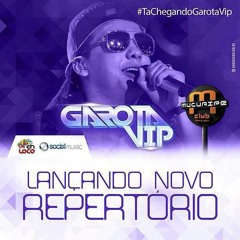 WESLEY SAFADAO GAROTA SAFADA NO GAROTA VIP NO MUCURIPE DIA 29-05-2013 -MUCURIPE CLUB FORTALEZA-CE