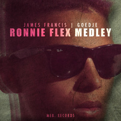 James Francis - Ronnie Flex Medley (feat. Goedje)