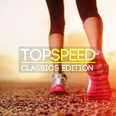 Steady130 Presents: TopSpeed, Classics Edition (50-Minute Workout Mix)