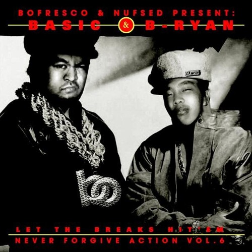 DJ Basic & DJ B Ryan - Never Forgive Action Volume 6