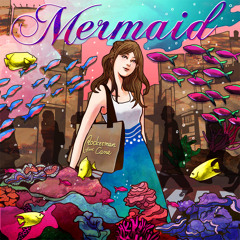Mermaid feat.Cana