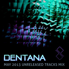 Dentana Tracks  2013