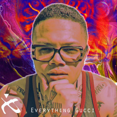 iLLA x Everything Gucci x Prod. by Bpzy & Beat Fanatik