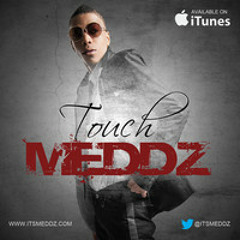 Meddz - Touch